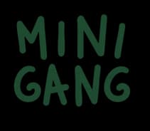 Mini Gang